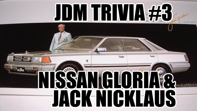JDM Trivia #3: Nissan Gloria Jack Nicklaus edition