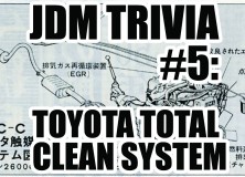 JDM Trivia #5: Toyota Total Clean System