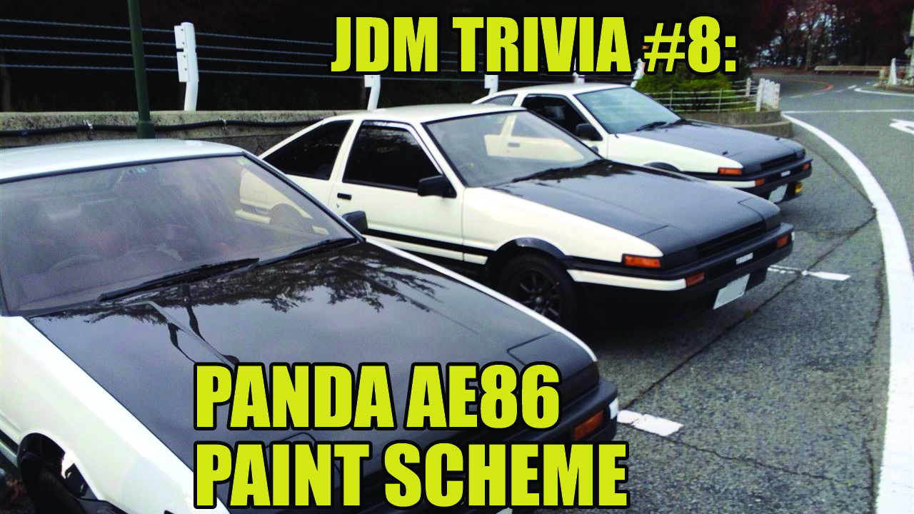 JDM Trivia #8: Panda AE86 paint scheme