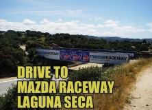Timelapse drive to Mazda Raceway Laguna Seca